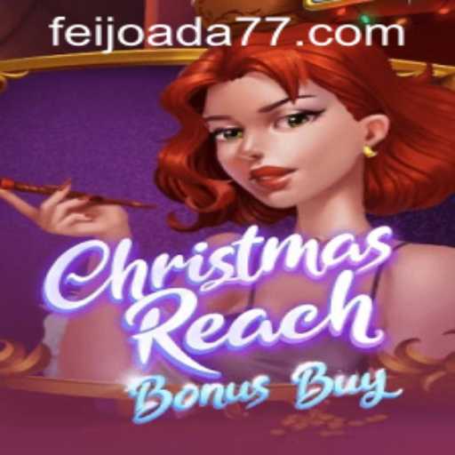 Descubra o Fascinante Jogo ChristmasReachBonusBuy e Conquiste o Feijoada777.com